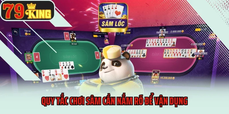 Căng Não Với Game Bài Sâm Lốc 79king Đỉnh Cao 3 Quy tắc chơi sâm cần nắm rõ để vận dụng